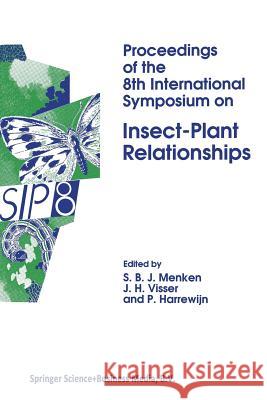 Proceedings of the 8th International Symposium on Insect-Plant Relationships