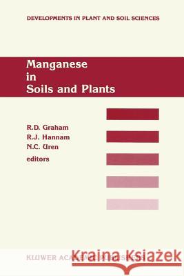 Manganese in Soils and Plants: Proceedings of the International Symposium on 'Manganese in Soils and Plants' Held at the Waite Agricultural Research