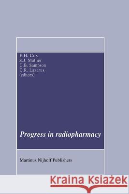 Progress in Radiopharmacy