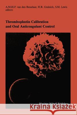 Thromboplastin Calibration and Oral Anticoagulant Control