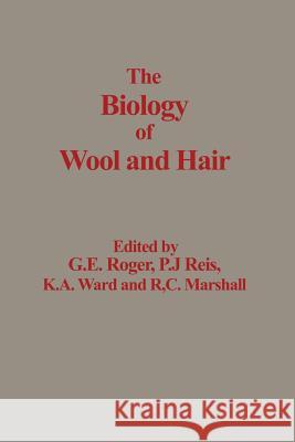 The Biology of Wool and Hair