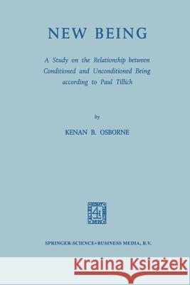 New Being: A Study on the Relationship Between Conditioned and Unconditioned Being According to Paul Tillich