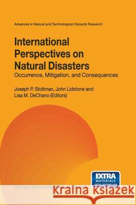 International Perspectives on Natural Disasters: Occurrence, Mitigation, and Consequences