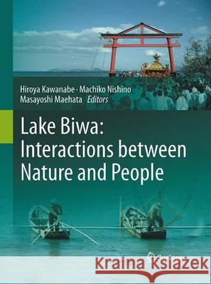 Lake Biwa: Interactions Between Nature and People