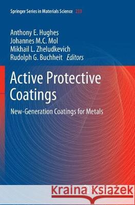 Active Protective Coatings: New-Generation Coatings for Metals