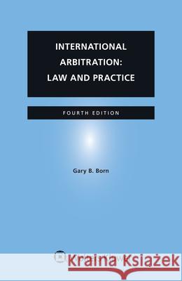 International Arbitration: Law and Practice