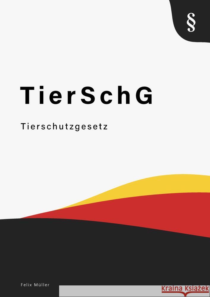 Tierschutzgesetz
