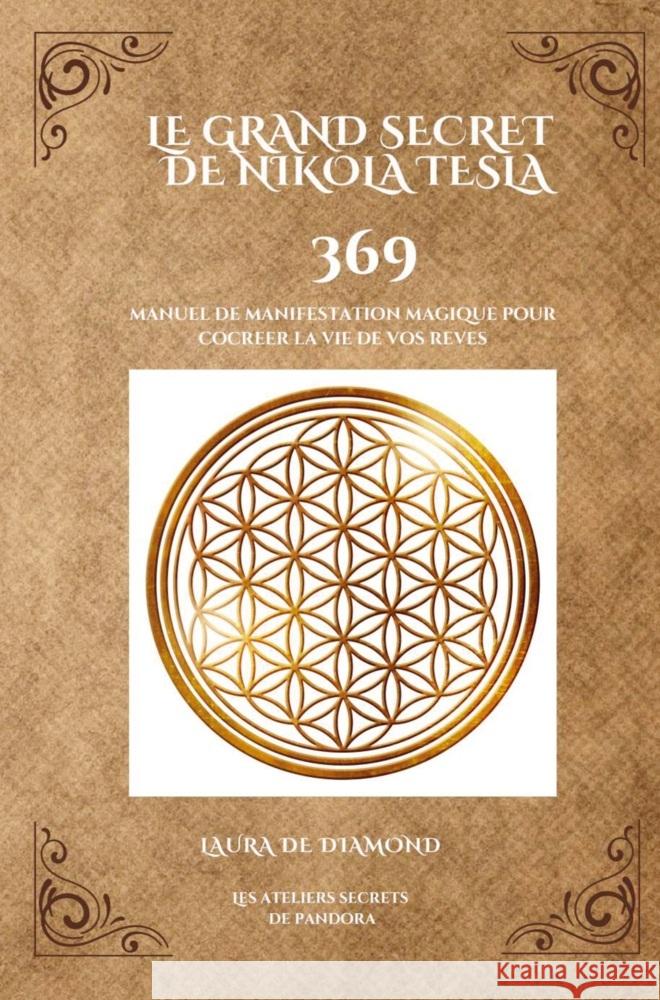 Le Grand Secret de Nikola Tesla