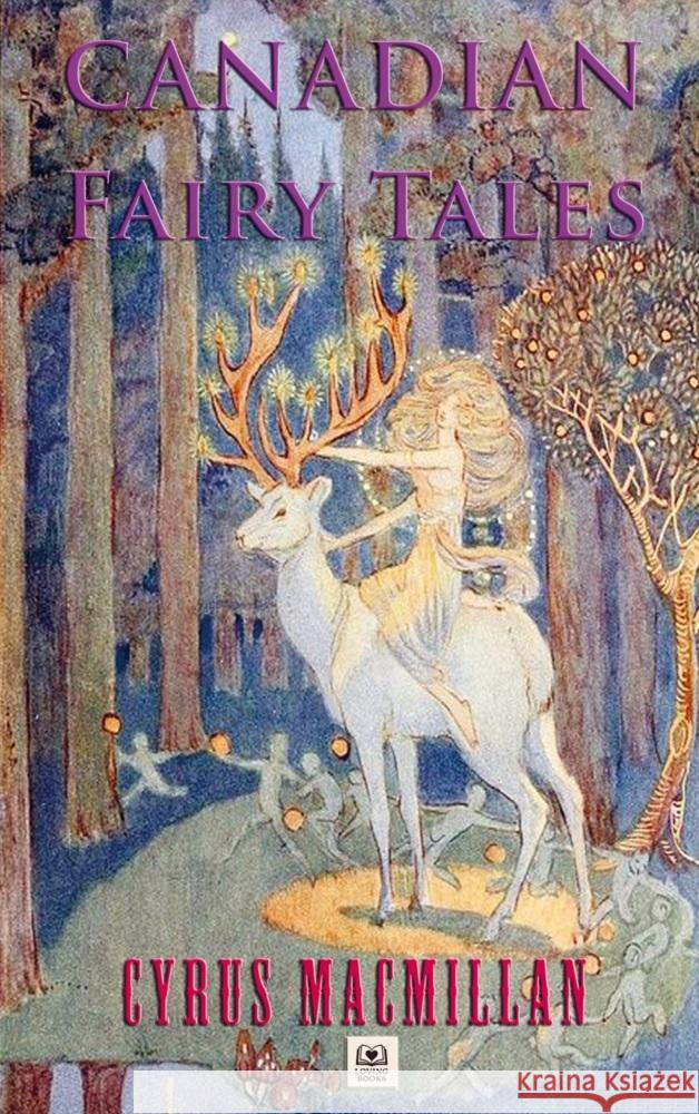 Canadian Fairy Tales