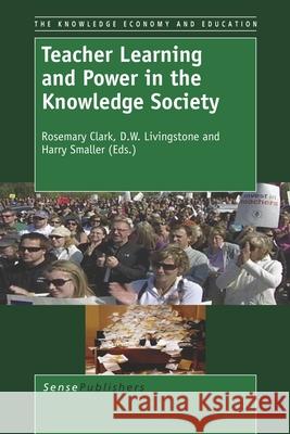 Teacher Learning and Power in the Knowledge Society