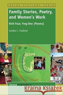 Family Stories, Poetry, and Women's Work