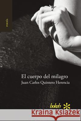 El cuerpo del milagro