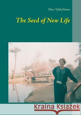 The Seed of New Life: Desert's life