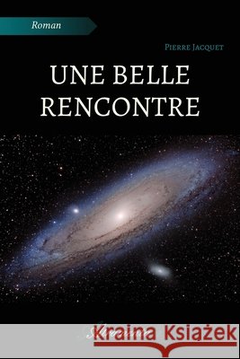Une belle rencontre