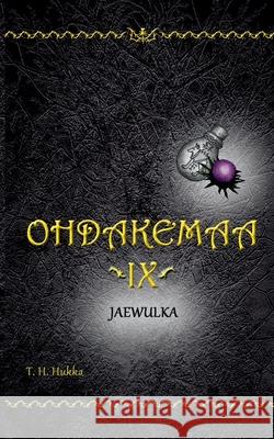 Ohdakemaa IX: Jaewulka