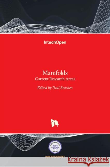 Manifolds: Current Research Areas