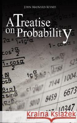 A Treatise on Probability