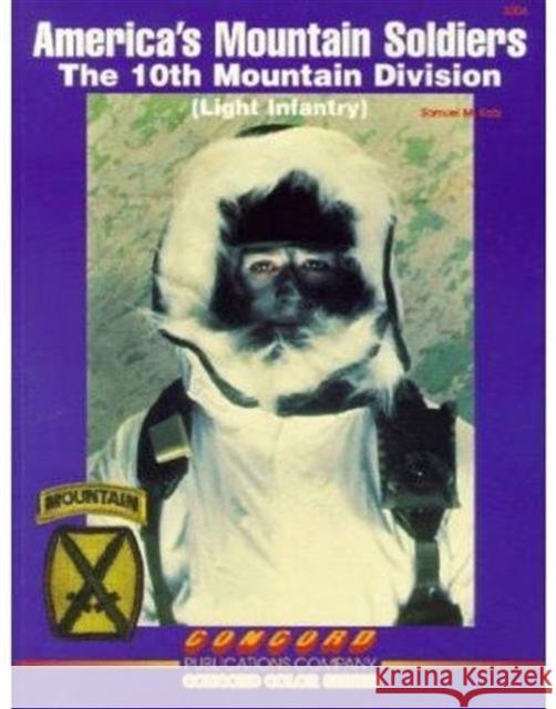 3004: America's Mountain Soldiers: The 10th Mountain Division3004