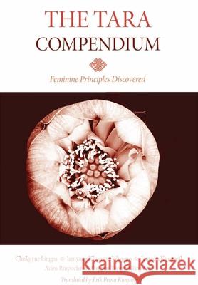The Tara Compendium: Feminine Principles Discovered