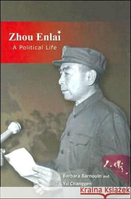 Zhou Enlai: A Political Life