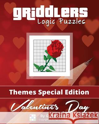 Griddlers Logic Puzzles - Valentine's Day: Color - Themes Special Edition