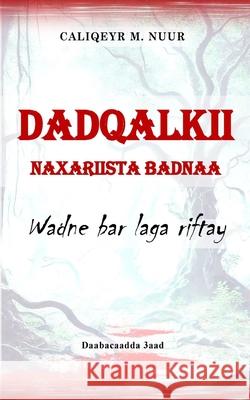 Dadqalkii Naxariista Badnaa