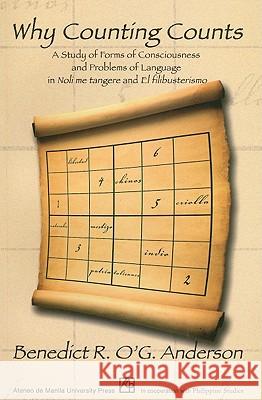 Why Counting Counts: A Study of Forms of Consciousness and Problems of Language in Noli Me Tangere and El Filibusterismo