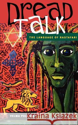 Dread Talk: The Language of Rastafari