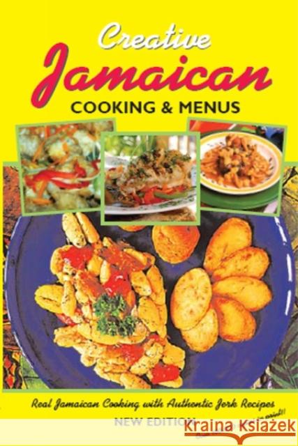 Jamaican Cooking And Menus: The Definitive Jamaican Cookbook