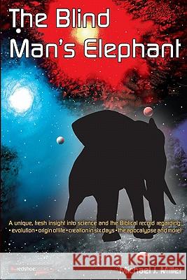 The Blind Man's Elephant