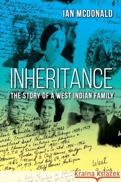 Inheritance: The Story of a West Indian Family