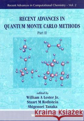 Recent Advances in Quantum Monte Carlo Methods - Part II