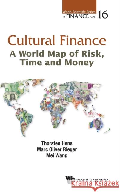 Cultural Finance: A World Map of Risk, Time and Money