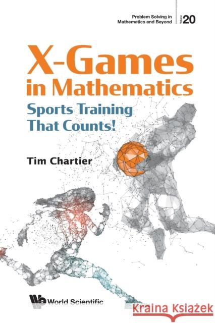 X Games in Mathematics: Sports Training That Counts!