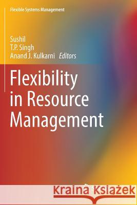 Flexibility in Resource Management