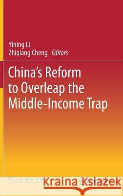 China's Reform to Overleap the Middle-Income Trap