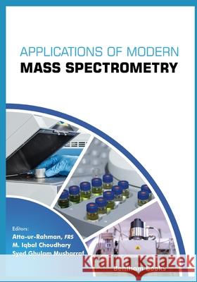 Applications of Modern Mass Spectrometry Volume 1