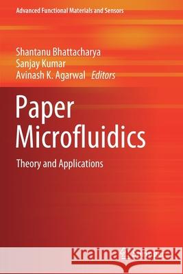 Paper Microfluidics: Theory and Applications