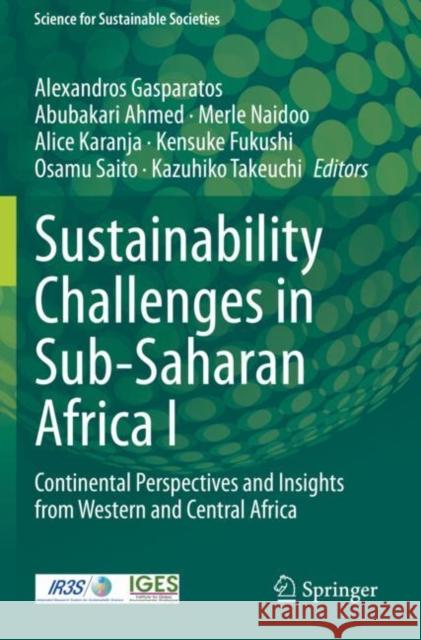 Sustainability Challenges in Sub-Saharan Africa I: Continental Perspectives and Insights from Western and Central Africa