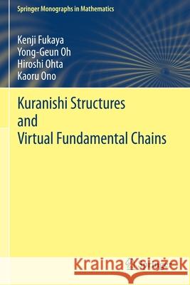 Kuranishi Structures and Virtual Fundamental Chains