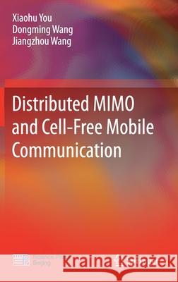 Distributed Mimo and Cell-Free Mobile Communication