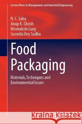 Food Packaging: Materials, Techniques and Environmental Issues