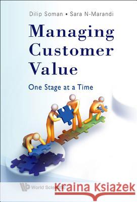 Managing Customer Value: One Stage at a Time