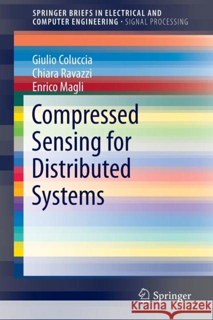 Compressed Sensing for Distributed Systems