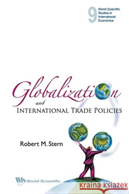 Globalization and International Trade Policies