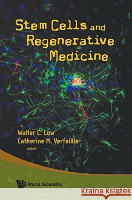 Stem Cells and Regenerative Medicine