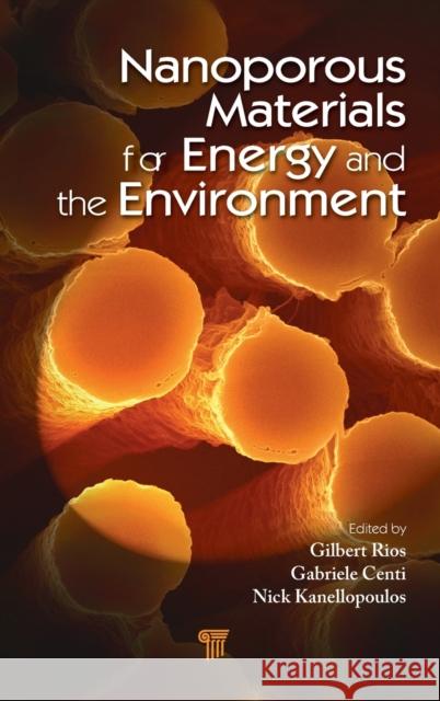 Nanoporous Materials for Energy and the Environment