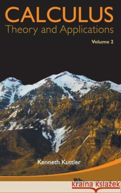 Calculus: Theory and Applications, Volume 2