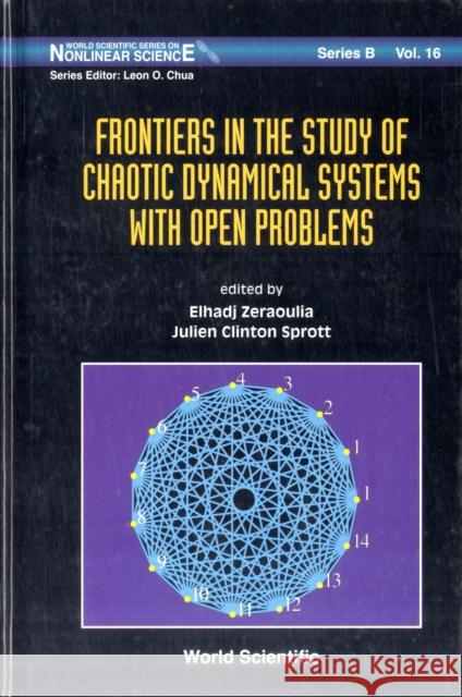 Frontiers in the Study of Chaotic Dynamical Systems with Open Problems