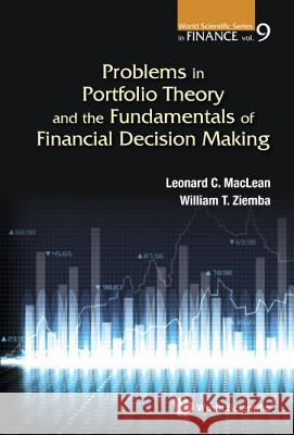 Problems in Portfolio Theory and the Fundamentals of Financial Decision Making
